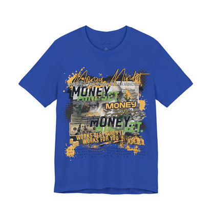 MONEY MINDSET TEE; LIMITED EDITION: FROM THE STRUGGLE TO THE STREETS