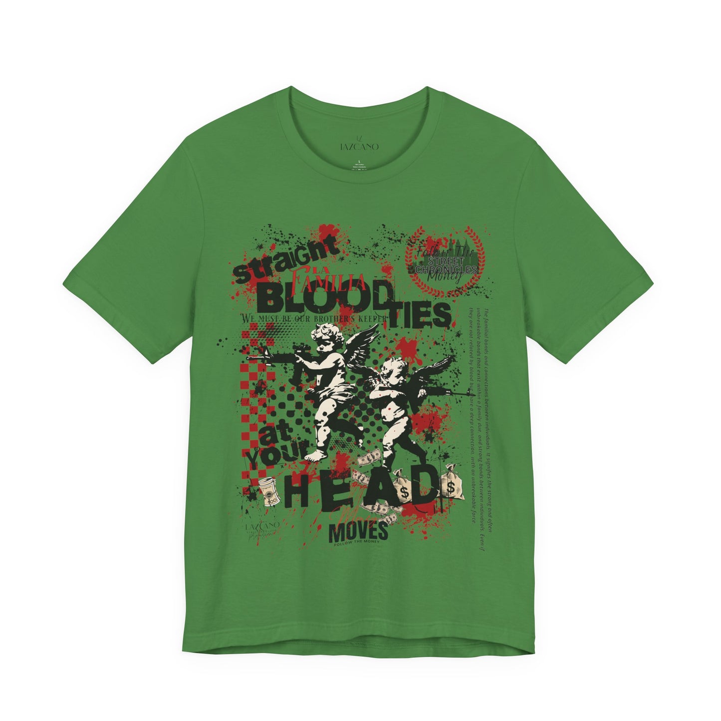 La Familia; BloodTies Tee