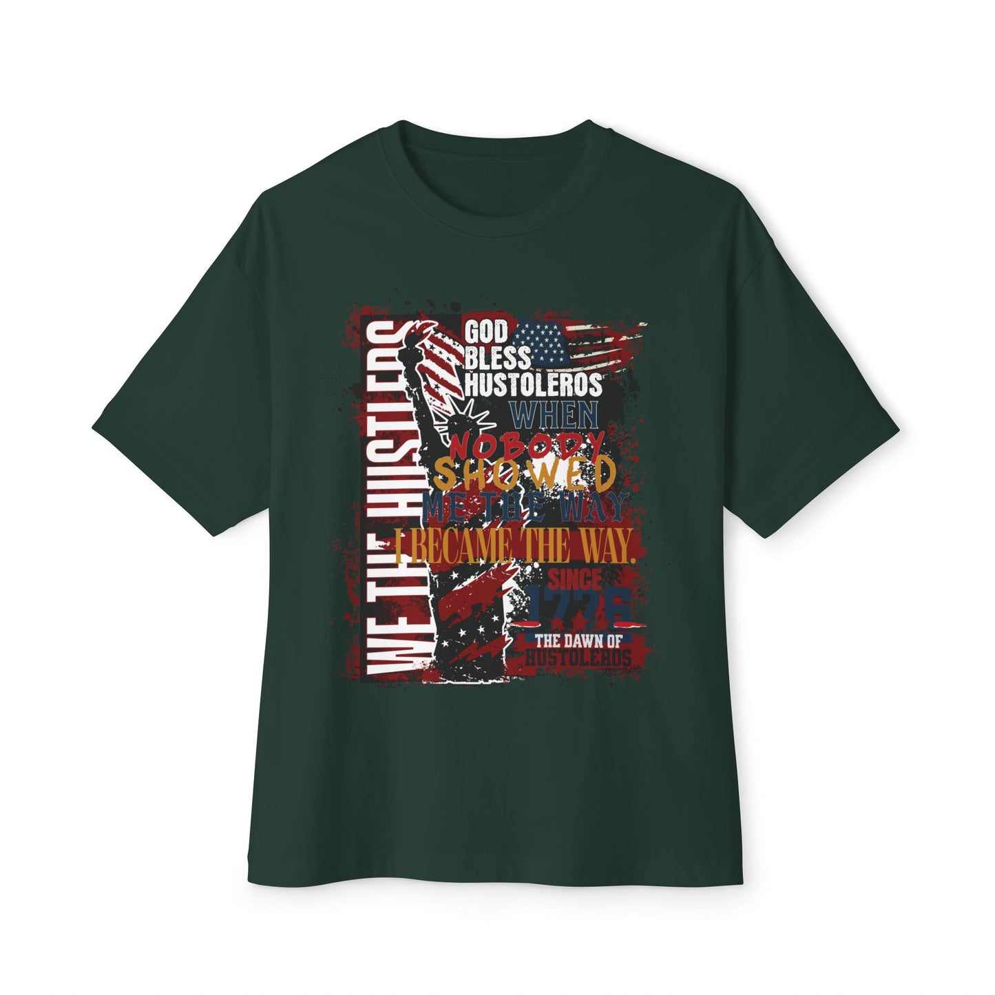 God Bless Hustlers – “We The Hustlers” Oversized Boxy Tee