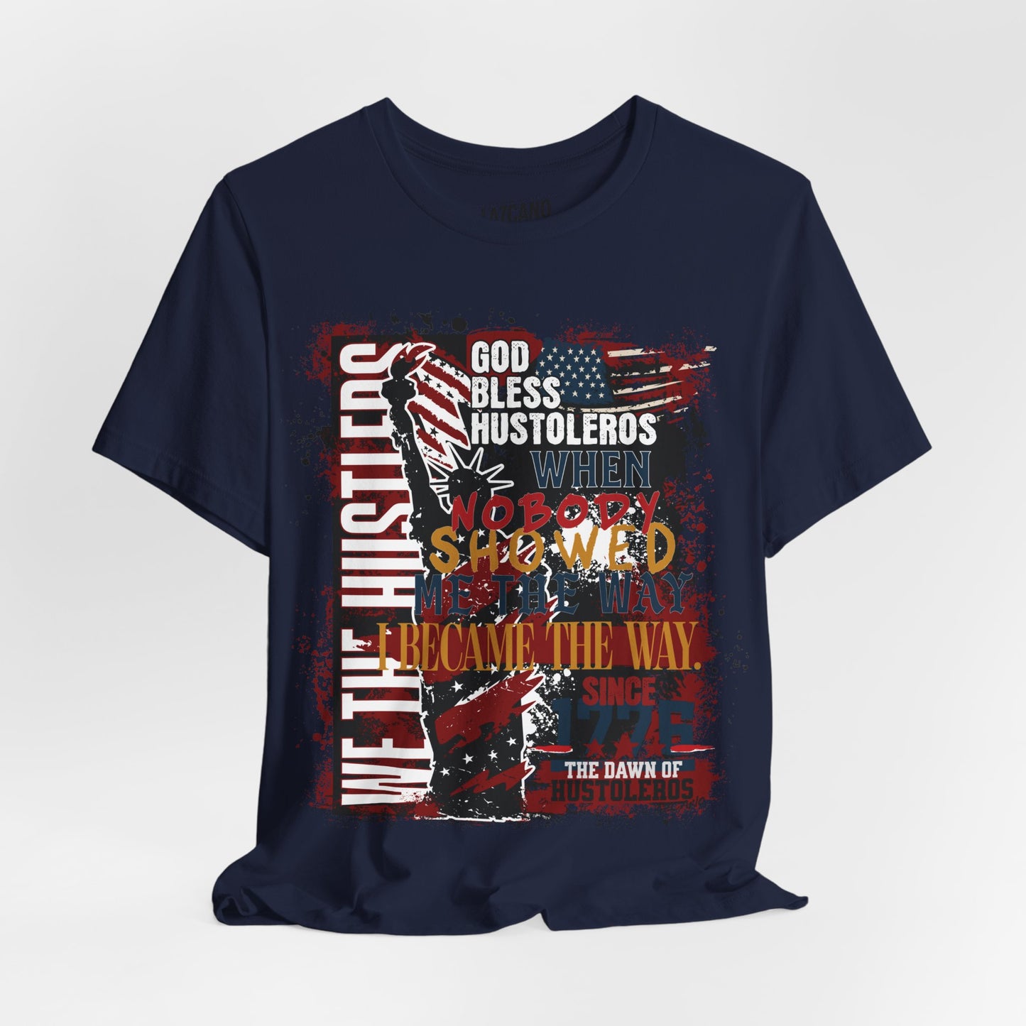 God Bless Hustlers – “We The Hustlers” Tee